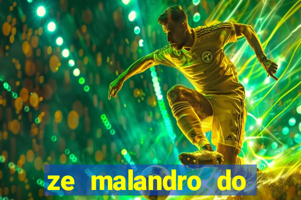 ze malandro do cruzeiro das almas